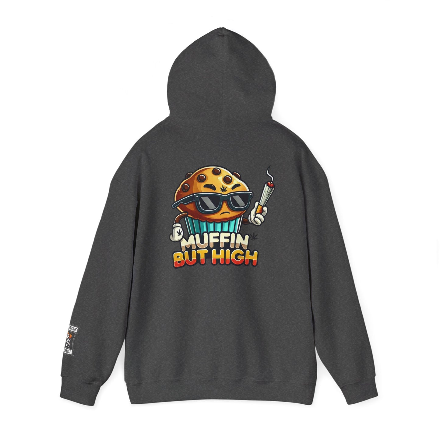 Muffin But High Sweatshirt, Funny Hoodie, Unisex Gift, Cannabis Apparel, Chill Vibe Clothing, Stoner Merch