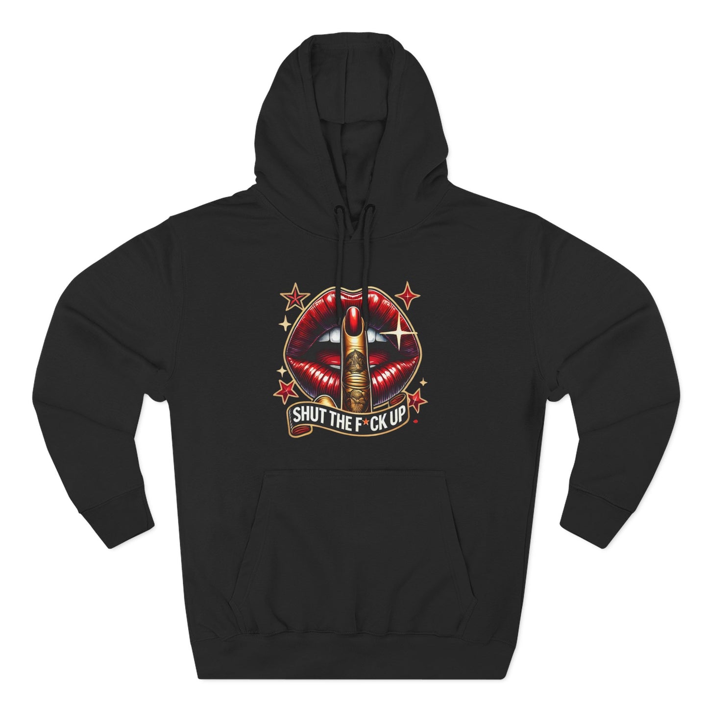 Shut the F**k Up Fleece Hoodie
