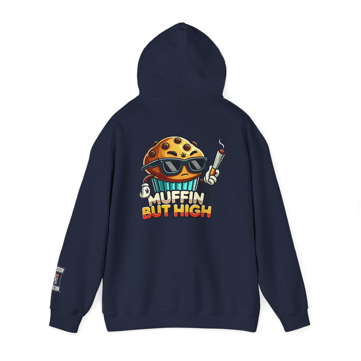 Muffin But High Sweatshirt, Funny Hoodie, Unisex Gift, Cannabis Apparel, Chill Vibe Clothing, Stoner Merch