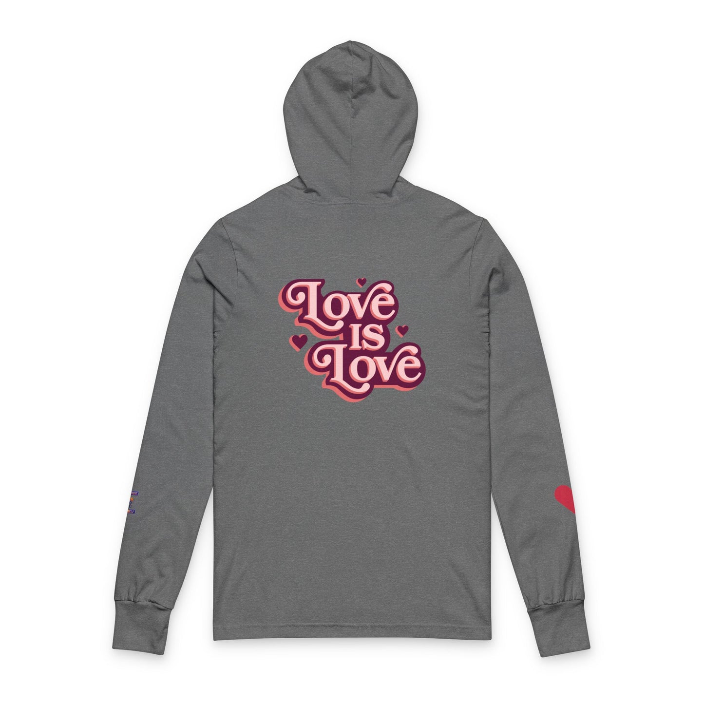 Love is Love Unisex Hooded Long Sleeve Tee, LGBTQ+ Apparel, Gender-Neutral Shirt, Casual Wear, Gift for Pride, Everyday Comfort