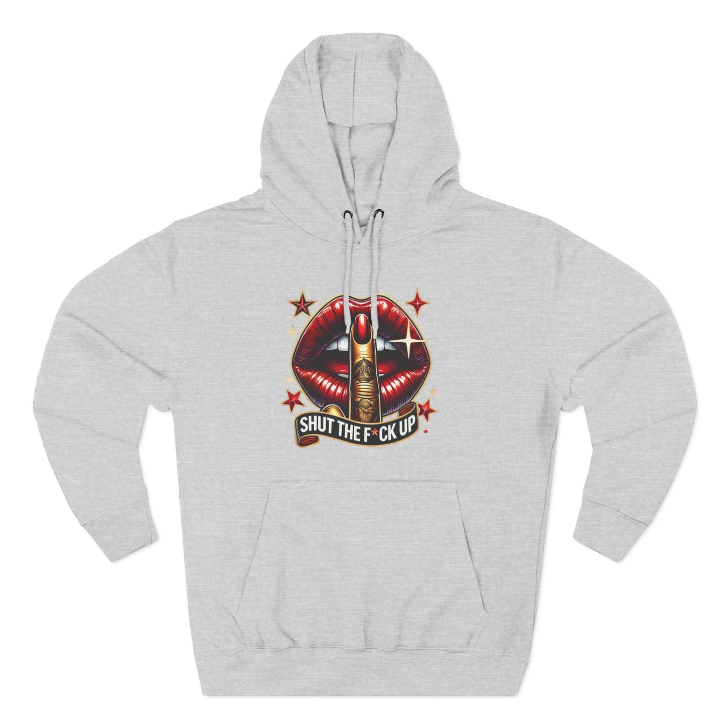 Shut the F**k Up Fleece Hoodie