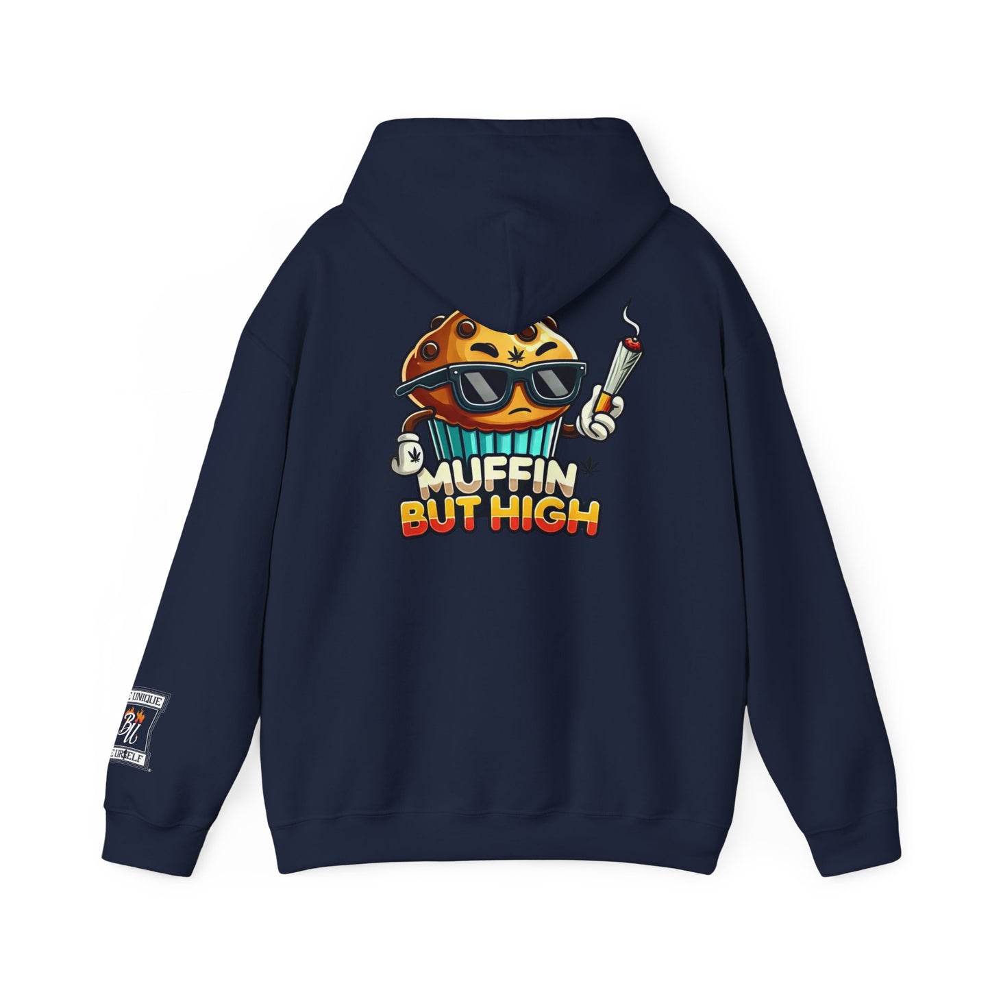 Muffin But High Sweatshirt, Funny Hoodie, Unisex Gift, Cannabis Apparel, Chill Vibe Clothing, Stoner Merch