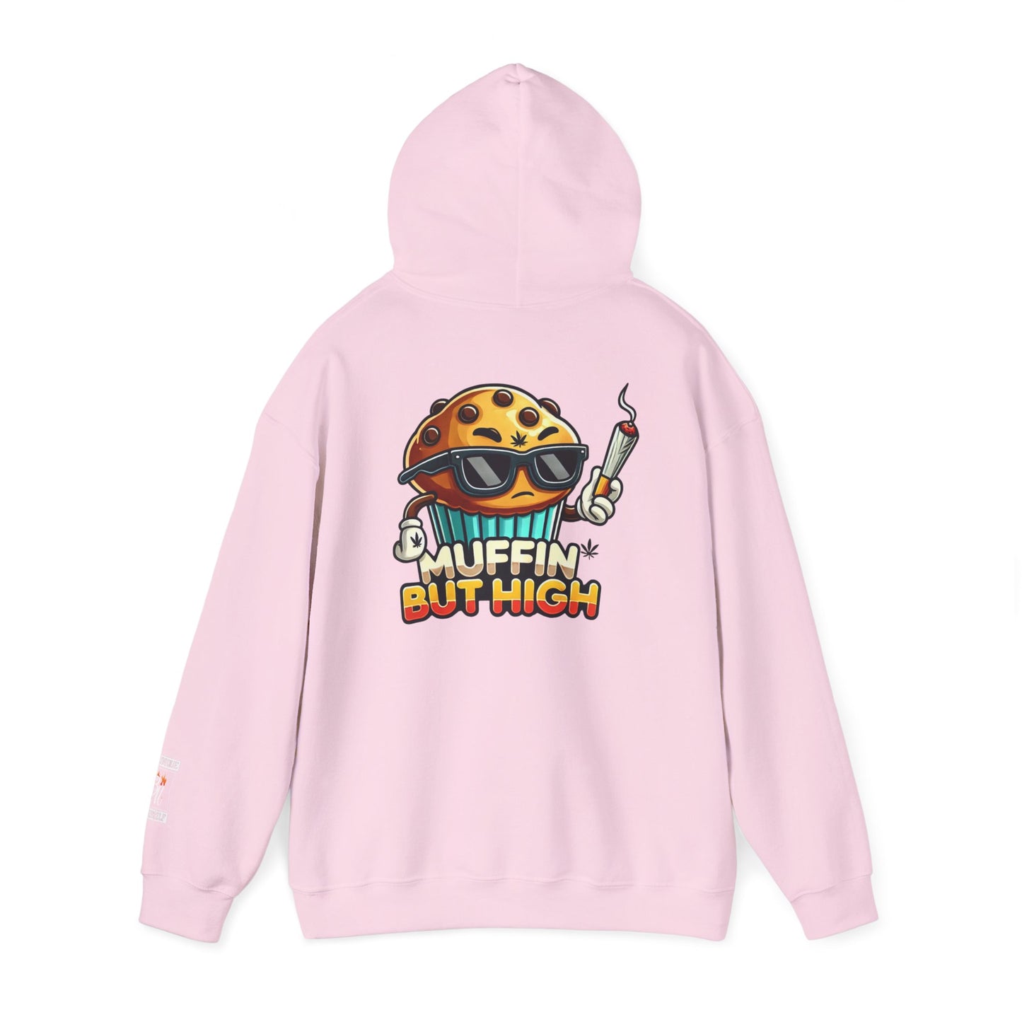 Muffin But High Sweatshirt, Funny Hoodie, Unisex Gift, Cannabis Apparel, Chill Vibe Clothing, Stoner Merch