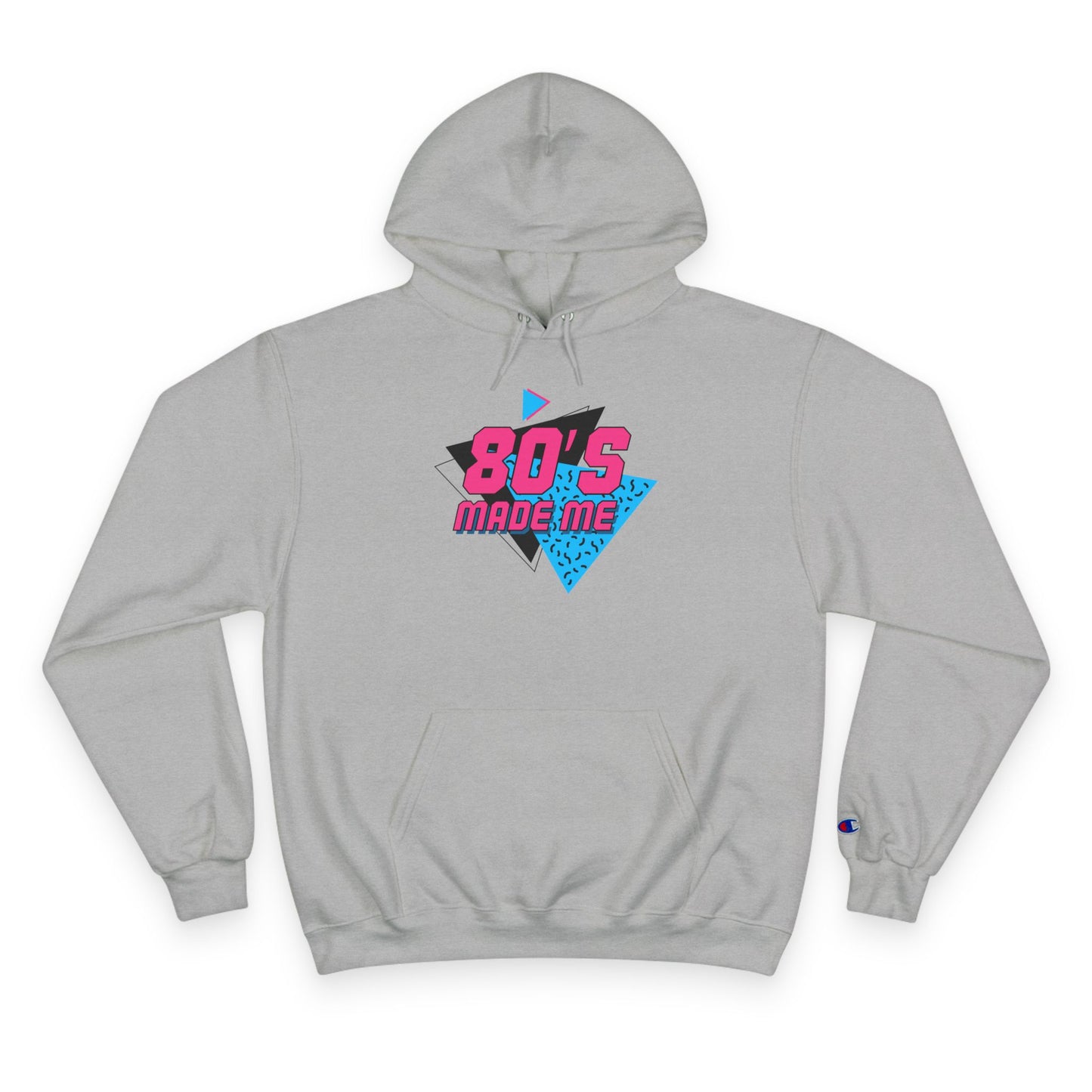 Hoodie — '80s Made Me' Retro Graphic Champion Hoodie