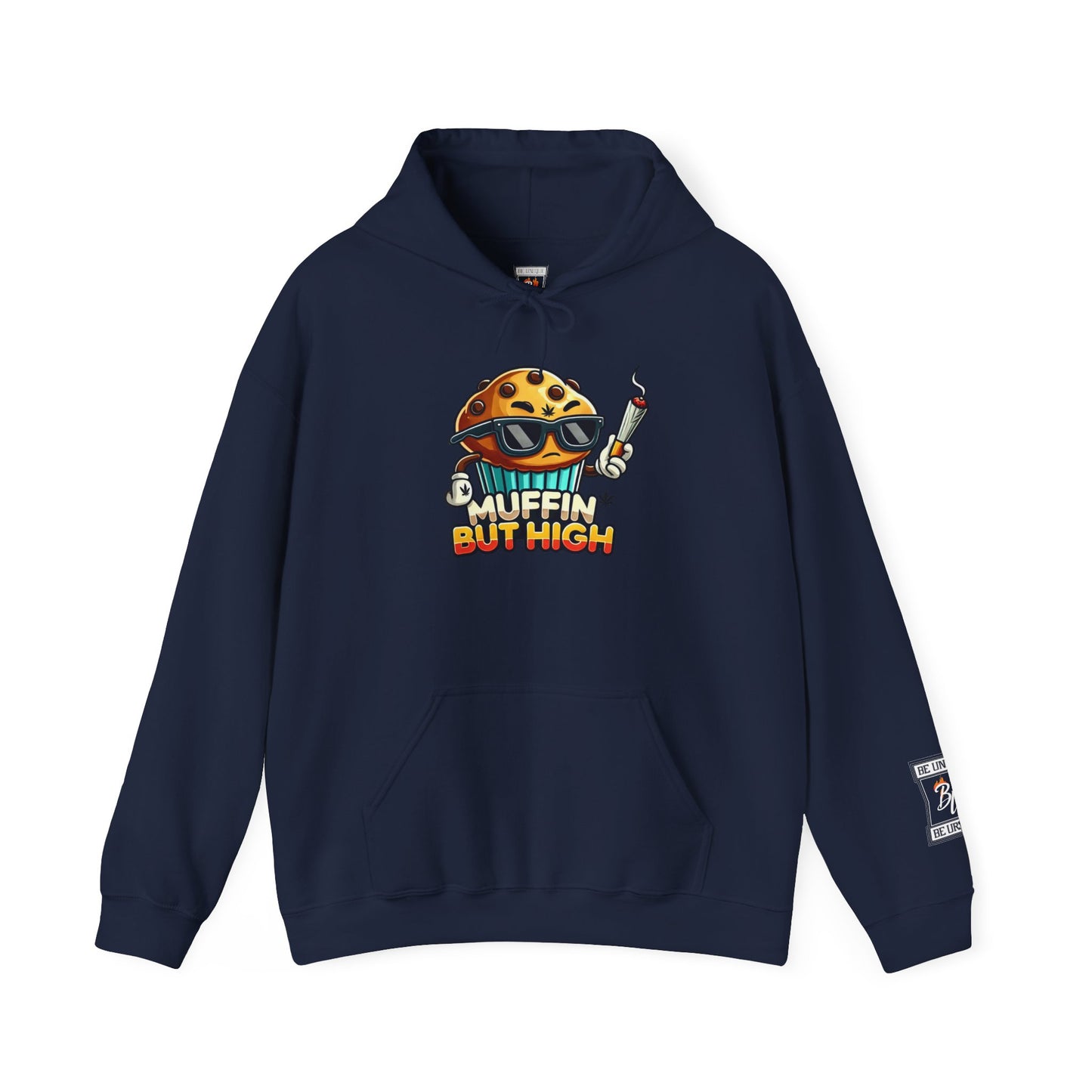 Muffin But High Sweatshirt, Funny Hoodie, Unisex Gift, Cannabis Apparel, Chill Vibe Clothing, Stoner Merch