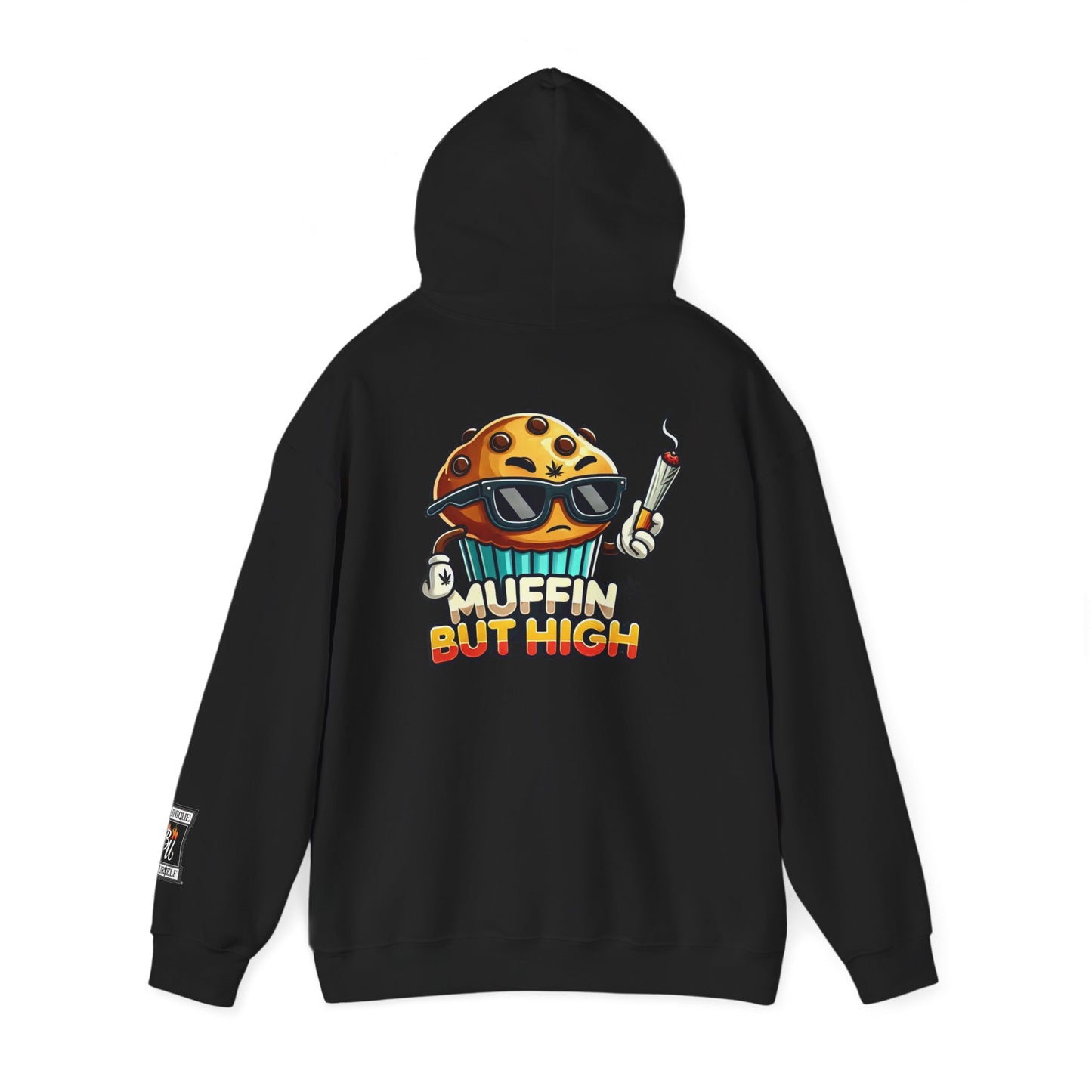 Muffin But High Sweatshirt, Funny Hoodie, Unisex Gift, Cannabis Apparel, Chill Vibe Clothing, Stoner Merch