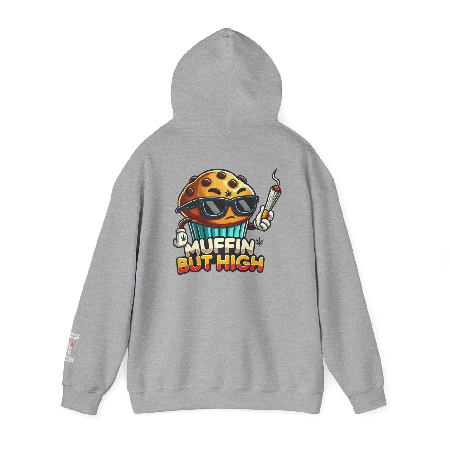Muffin But High Sweatshirt, Funny Hoodie, Unisex Gift, Cannabis Apparel, Chill Vibe Clothing, Stoner Merch